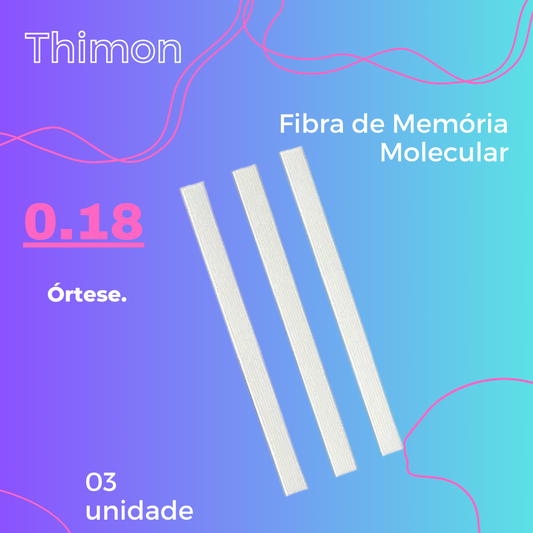 Fibra de Memória Molecular -Thimon 0.18 mm  Jogo com 03
